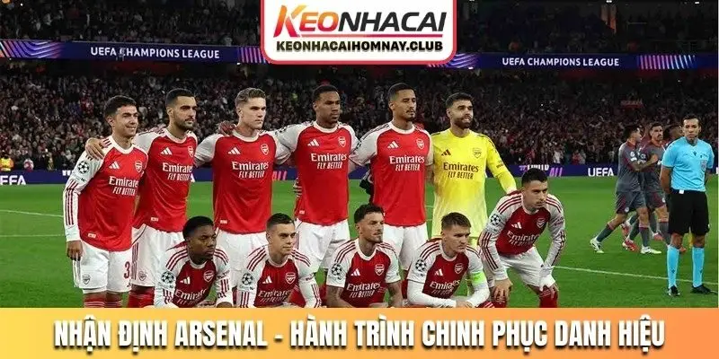 Nhận định Arsenal